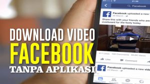 Cara Mendownload Video Facebook Di HP Android