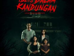 Spoiler Iblis Dalam Kandungan Tayang 10 Maret 2022 di Bioskop : Kisah Amelia Dirasuki Setan Saat Hamil