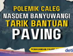 Infografis: Polemik Caleg NasDem Banyuwangi Tarik Bantuan Paving