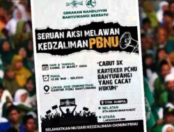 Kontra Karteker PCNU Banyuwangi Tolak SK PBNU, Beredar Ajakan Demo di Medsos