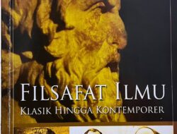 Judul Buku: Filsafat Ilmu: Klasik hingga Kontemporer