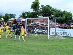 Jadwal Pertandingan Persewangi Banyuwangi dan Mitra Surabaya di Babak 32 Besar Liga 4 Jatim