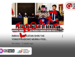 CEK FAKTA: Hoaks, PSSI Dibubarkan karena Memecat Shin Tae-yong – TIMES Banyuwangi