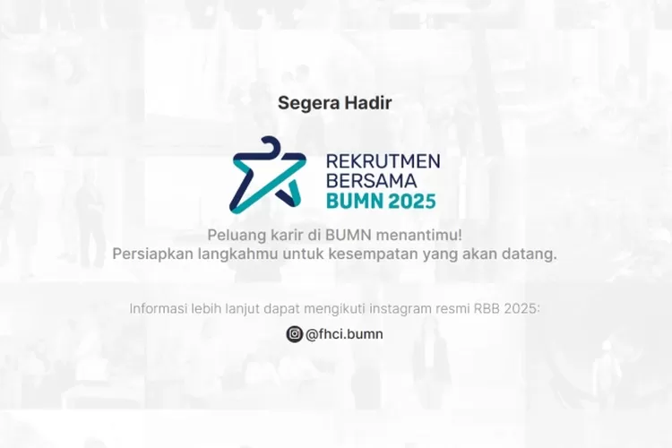 rekrutmen-bersama-bumn-buka-2.000+-lowongan-kerja-di-2025,-cek-syarat-dan-cara-daftarnya-di-sini