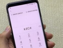 36 Kode Cek HP Samsung dan Fungsinya, Terlengkap 2025