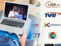 9 Cara Nonton TV di Laptop, Gratis dan Praktis (2025)!