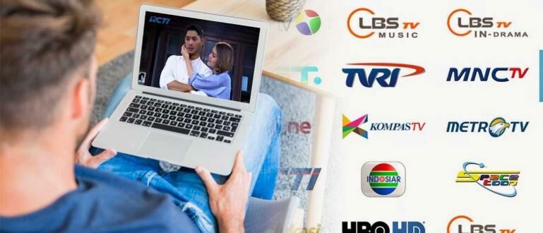 9-cara-nonton-tv-di-laptop,-gratis-dan-praktis-(2025)!