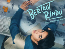 Siap-Siap Baper! Film Drama Remaja