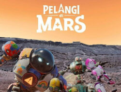 Film Sci-Fi Indonesia Pelangi di Mars Sajikan Petualang Luar Angkasa – TIMES Banyuwangi