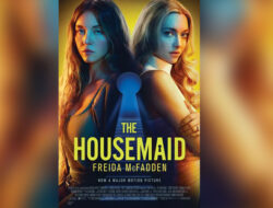 The Housemaid: Ketika Rumah Sempurna Menjadi Penjara Paling Kejam – TIMES Banyuwangi